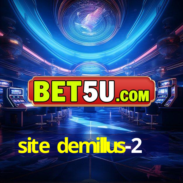 site demillus